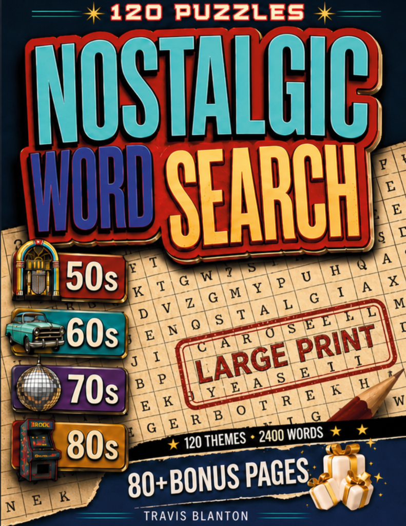 Nostalgic Word Search large print puzzle book with 120 puzzles and 80 bonus pages.